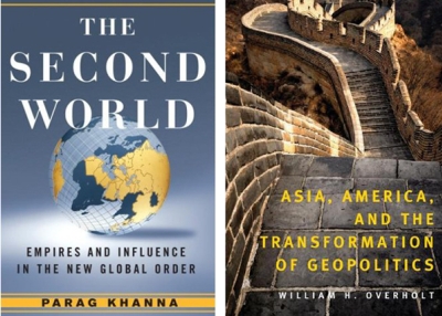Parag Khanna's The Second World: Empires and Influence in the New Global Order and William H. Overholt's Asia, America, and the Transformation of Geopolitics.