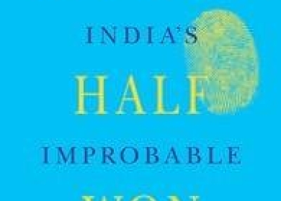 Battles Half Won: India's Improbable Democracy by Ashutosh Varshney