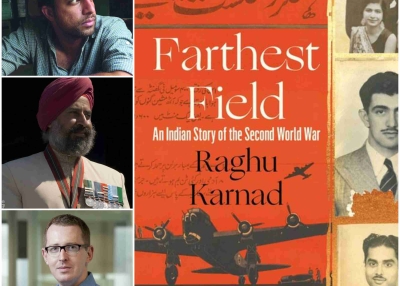 Clockwise: Raghu Karnad; Farthest Field: An Indian Story of the Second World War