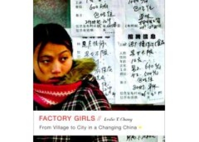 Factory Girls: From Village to City in a Changing China by Leslie T. Chang.