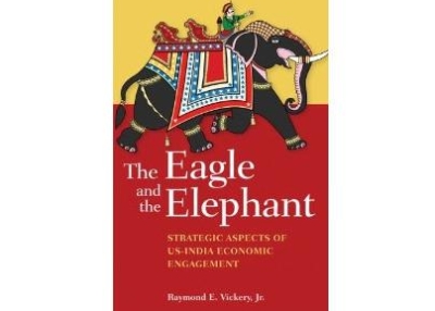 The Eagle and the Elephant by Raymond E. Vickery, Jr.