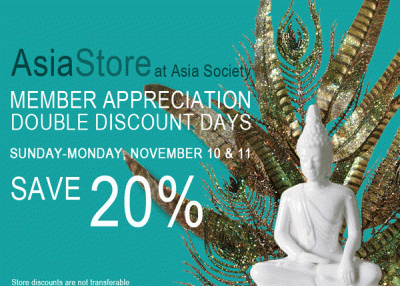 Asia Society Member Appreciation Double Discount Days