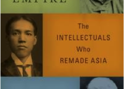 The cover of "From the Ruins of Empire: the Intellectuals Who Remade Asia"