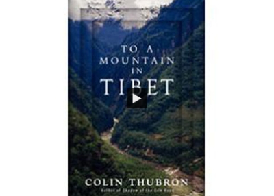 Colin Thubron: 'To a Mountain in Tibet' (Complete)