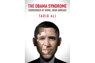 The Obama Syndrome by Tariq Ali.