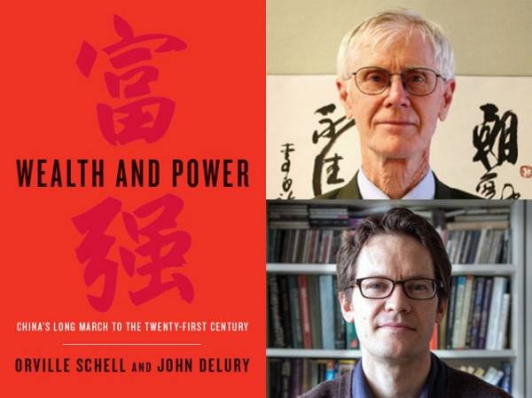 Wealth and Power: China’s Long March to the Twenty-first Century (Random House, 2013) by Orville Schell (top) and John Delury.