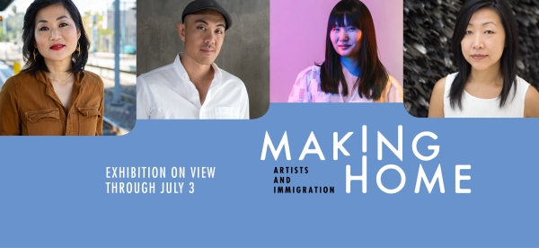 Making Home: Artists and Immigration